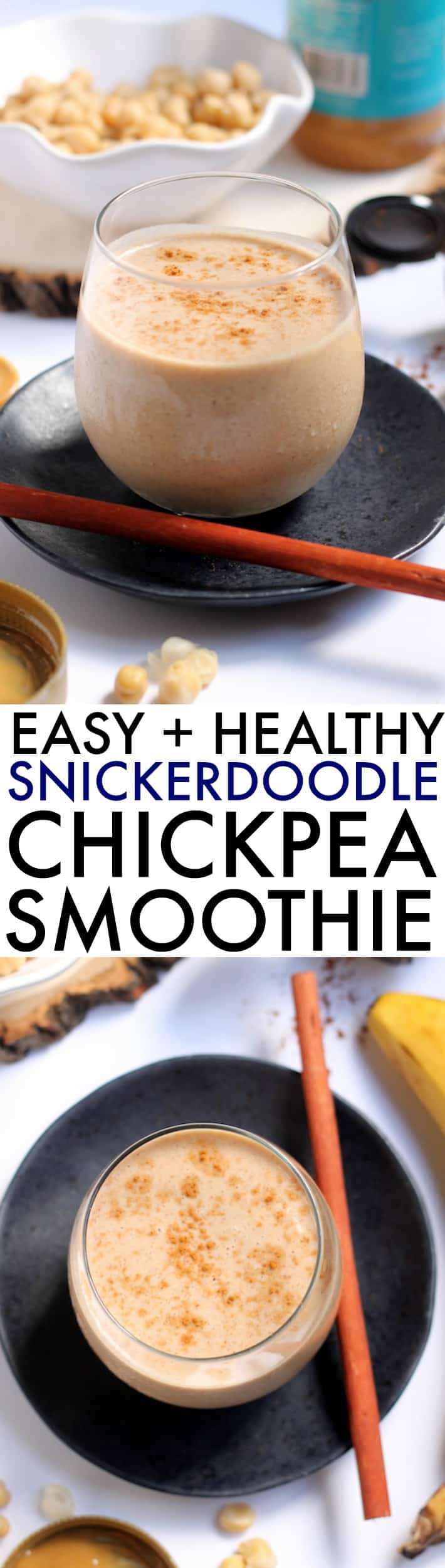 A deliciously creamy smoothie made with chickpeas that tastes just like a snickerdoodle cookie! Sip on this healthy high-protein Snickerdoodle Chickpea Smoothie for a balanced breakfast or post-workout treat.