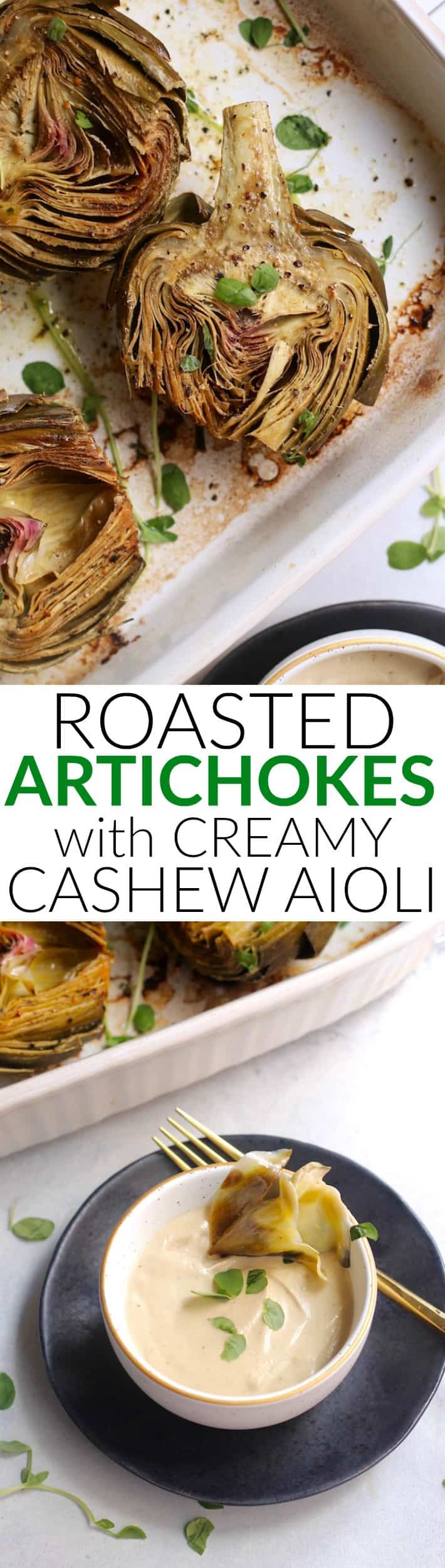 These bright and nutty oven roasted artichokes with dairy-free creamy cashew aioli make the perfect side dish or appetizer. Vegan and gluten-free.